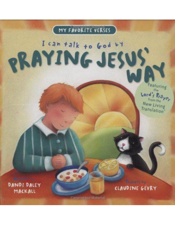 I Can Talk To God By Praying Jesus' Way (My Favori...