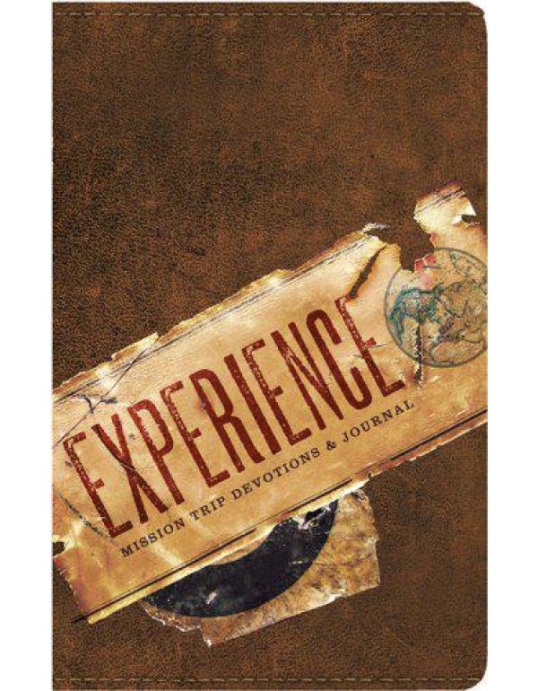 Experience (Mission Trip Devotions & Journals)