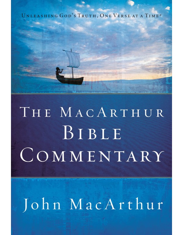 The MacArthur Bible Commentary