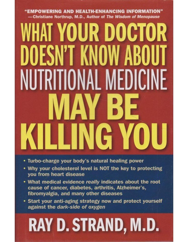 What Your Doctor Doesn't Know About Nutritional Me...