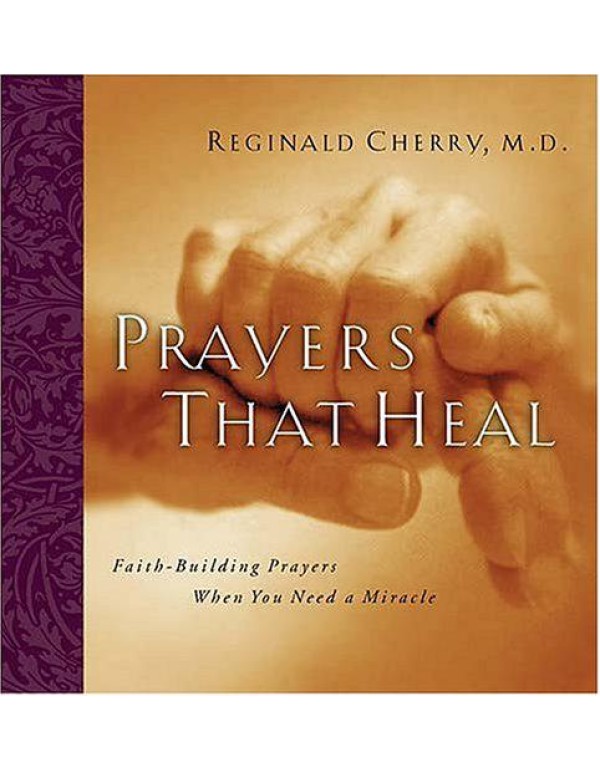 Prayers That Heal Faith-building Prayers When You ...