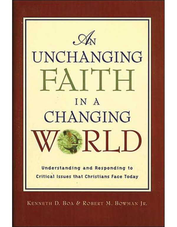 An Unchanging Faith in a Changing World: Understan...