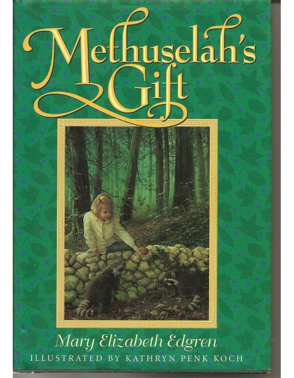 Methuselah's Gift