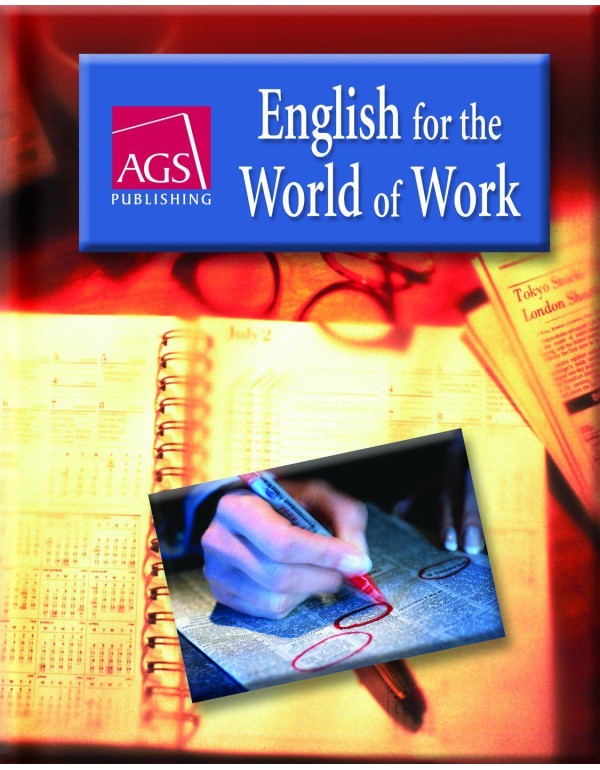 ENGLISH FOR THE WORLD OF WORK STUDENT TEXT