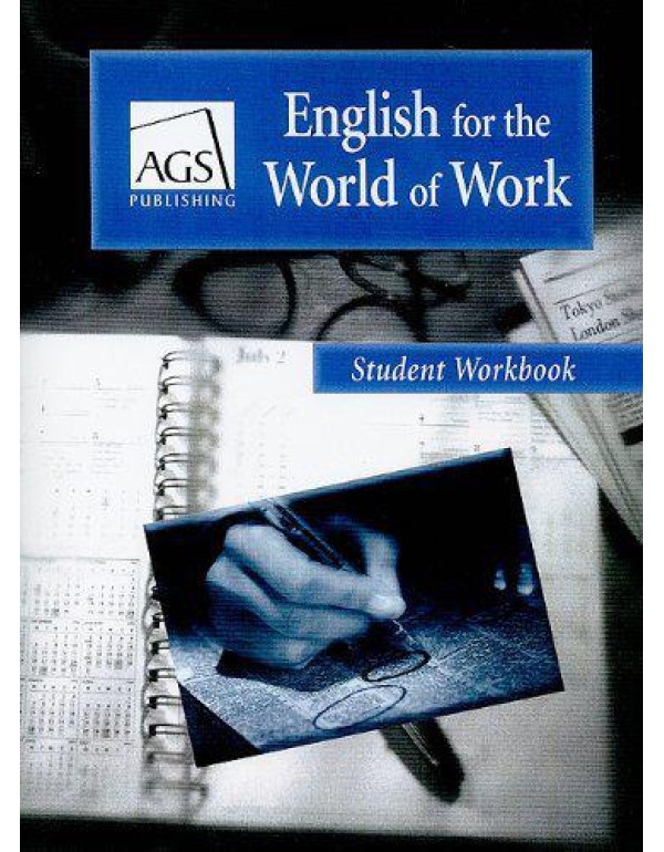 ENGLISH FOR THE WORLD OF WORK STUDENT WORKBOOK