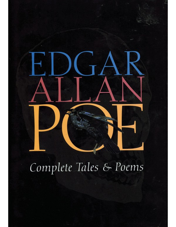 Edgar Allan Poe: Complete Tales and Poems