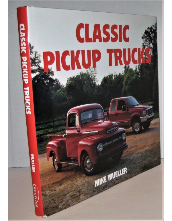 Classic Pickup Trucks