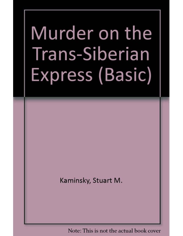 Murder on the Trans-Siberian Express