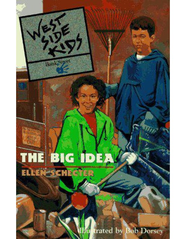 The Big Idea (West Side Kids, 1)