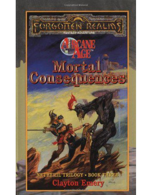 Mortal Consequences (Forgotten Realms: Netheril Tr...