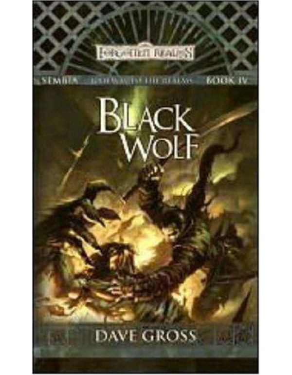 Black Wolf: Sembia: Gateway to the Realms, Book IV