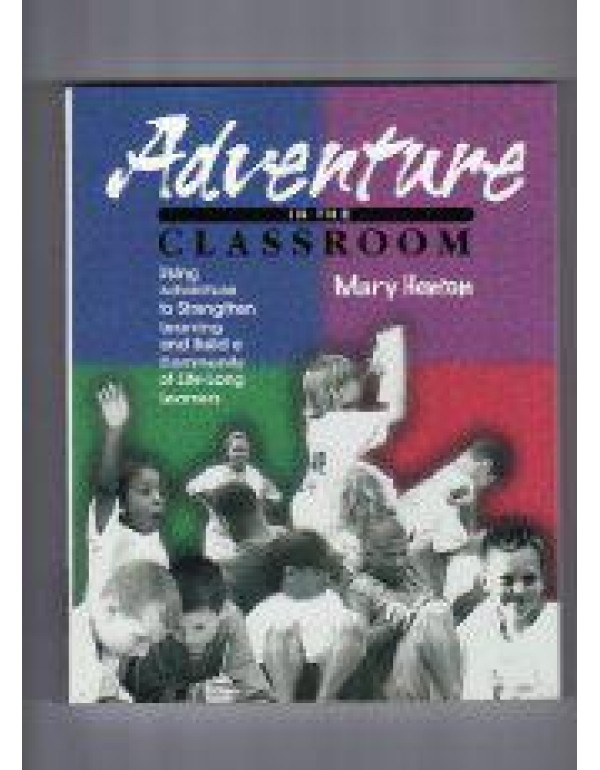 Adventure in the Classroom