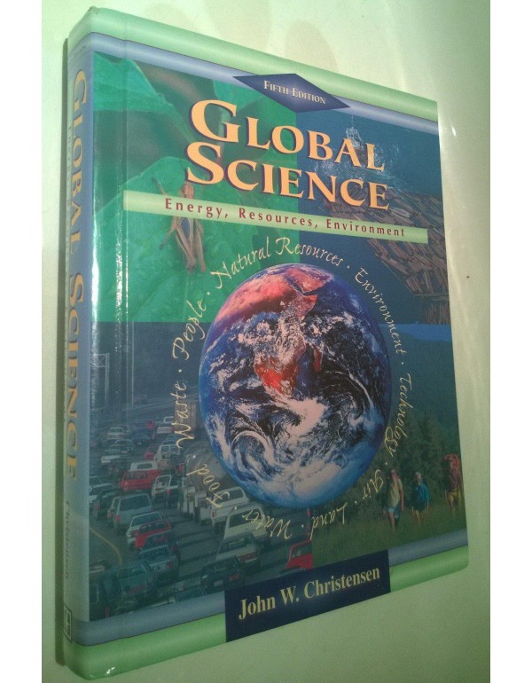 GLOBAL SCIENCE: ENERGY, RESOURCES, ENVIRONMENT STU...