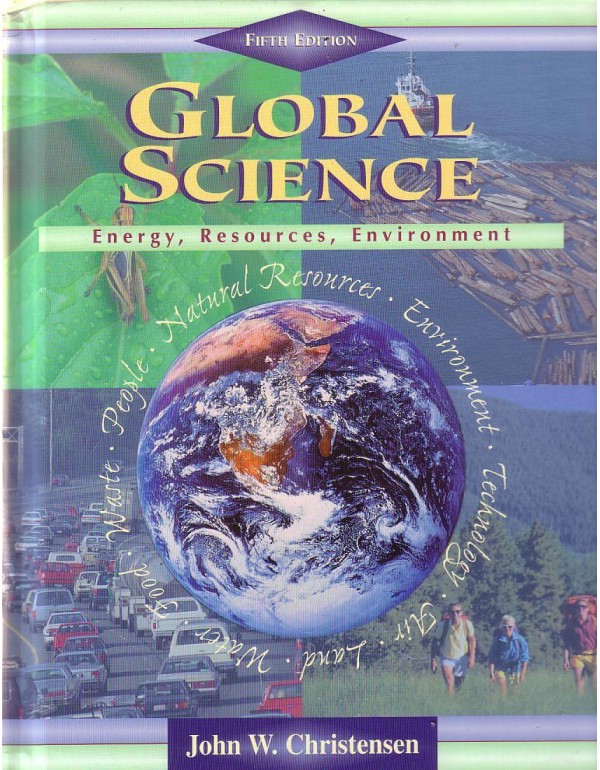 Global Science: Energy, Resources, Environment