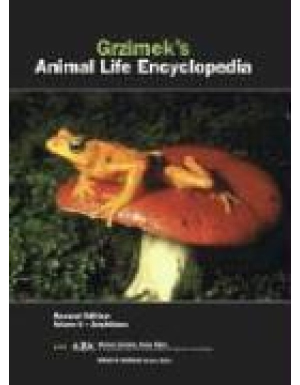 Grzimek's Animal Life Encyclopedia, Vol. 6: Amphib...