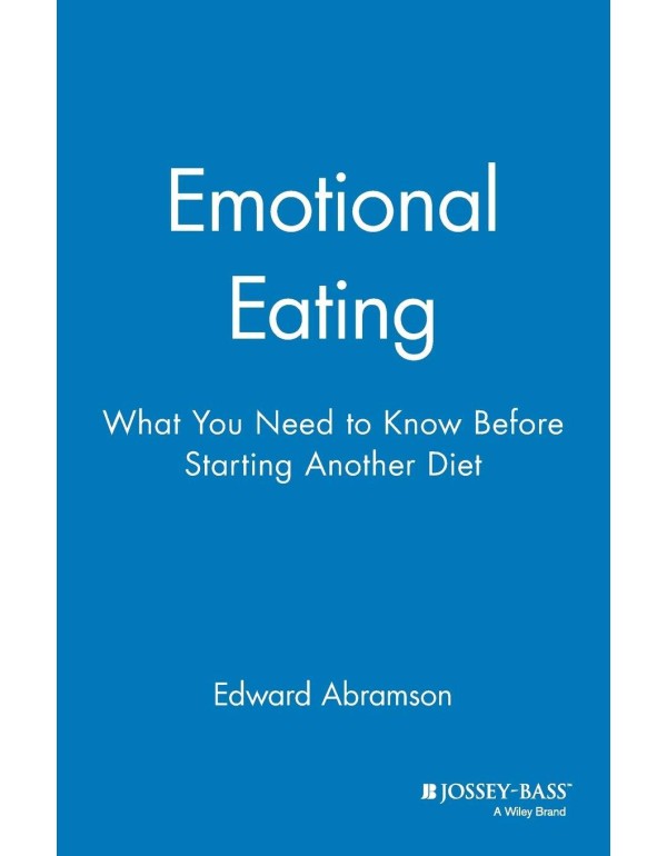 Emotional Eating: What You Need to Know Before Sta...