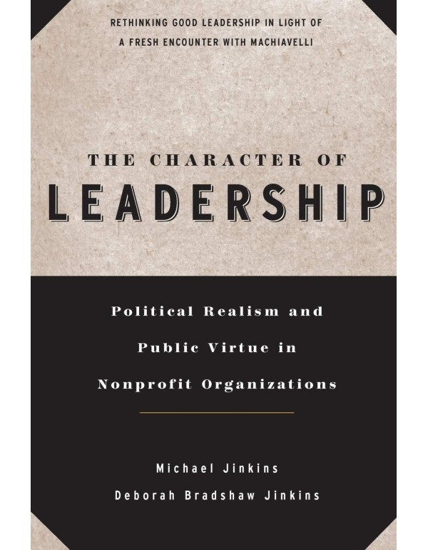 The Character of Leadership: Political Realism and...