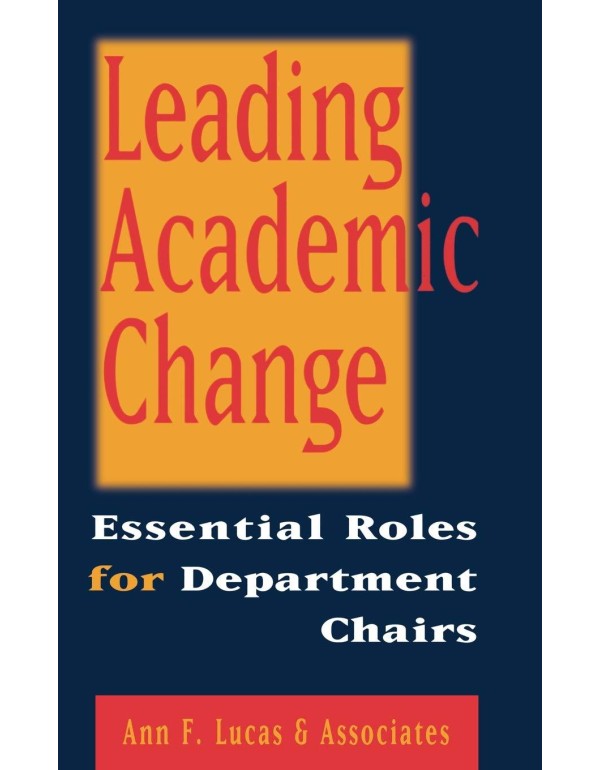 Leading Academic Change : Essential Roles for Depa...