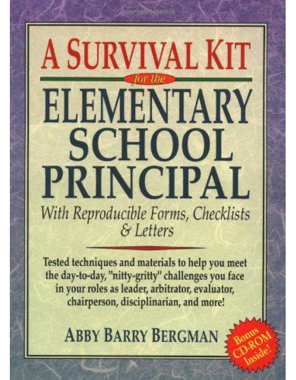 A Survival Kit for the Elementary School Principal...