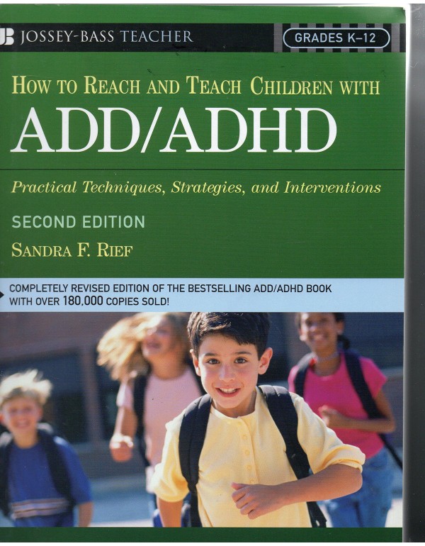 How To Reach And Teach Children with ADD / ADHD: P...