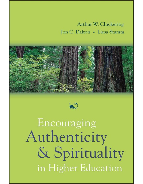 Encouraging Authenticity and Spirituality in Highe...