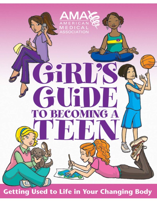 American Medical Association Girl's Guide to Becom...