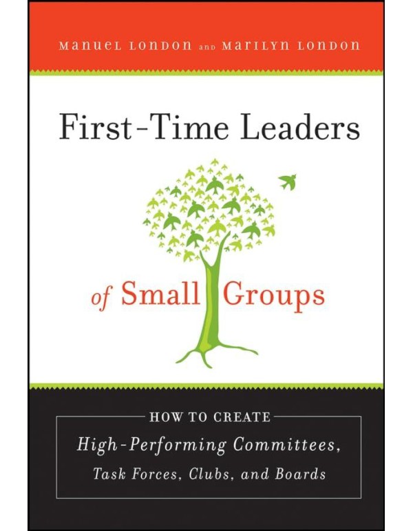 First-Time Leaders of Small Groups: How to Create ...