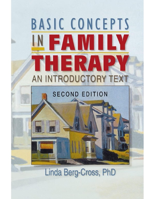 Basic Concepts in Family Therapy: An Introductory ...