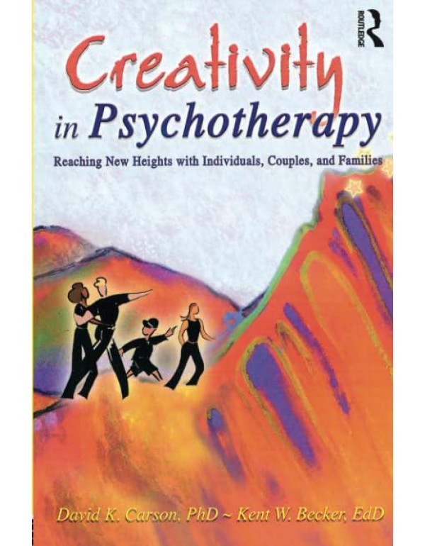 Creativity in Psychotherapy: Reaching New Heights ...