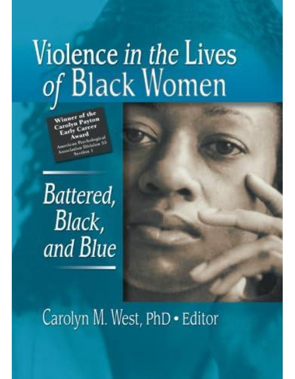 Violence in the Lives of Black Women (Women & Ther...