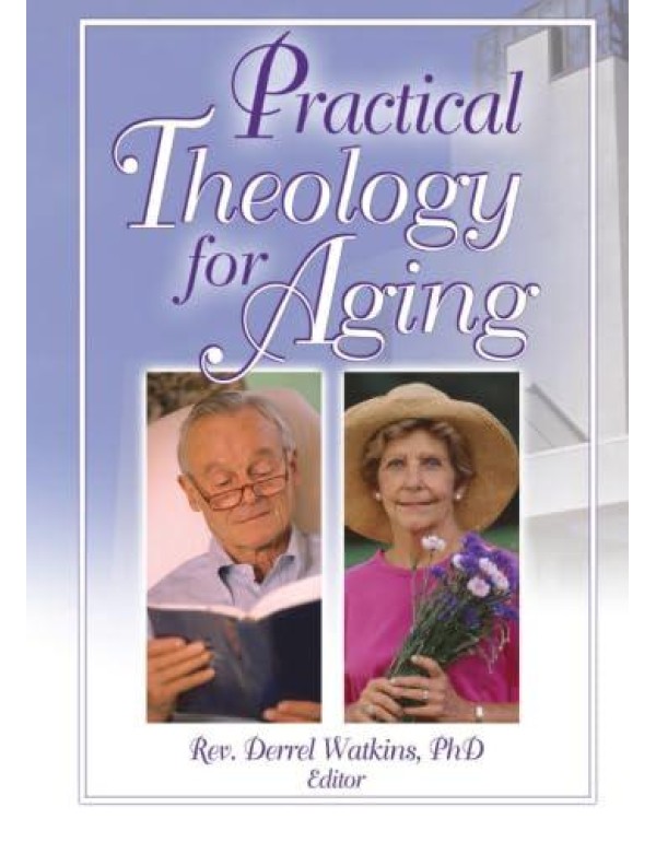 Practical Theology for Aging