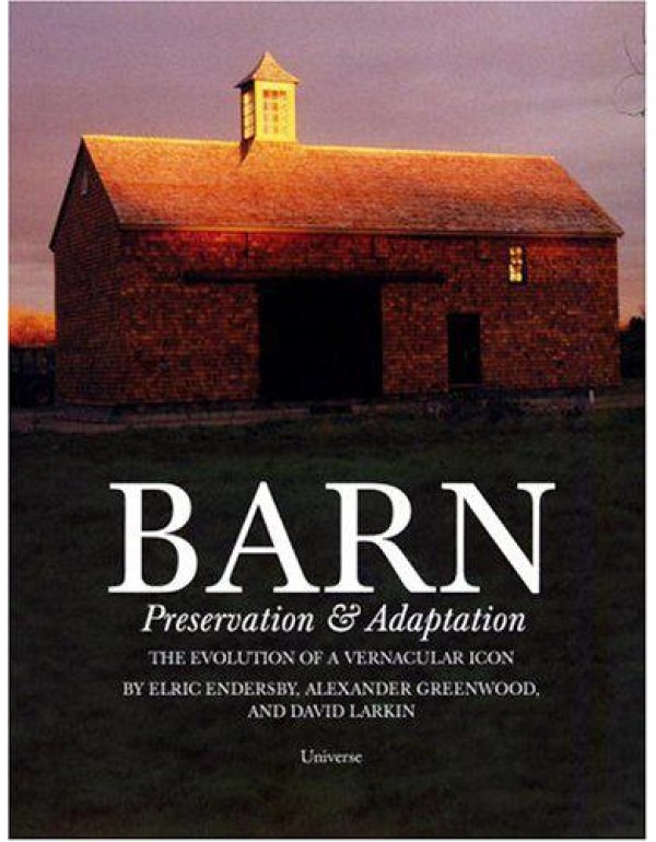 Barn: Preservation & Adaptation