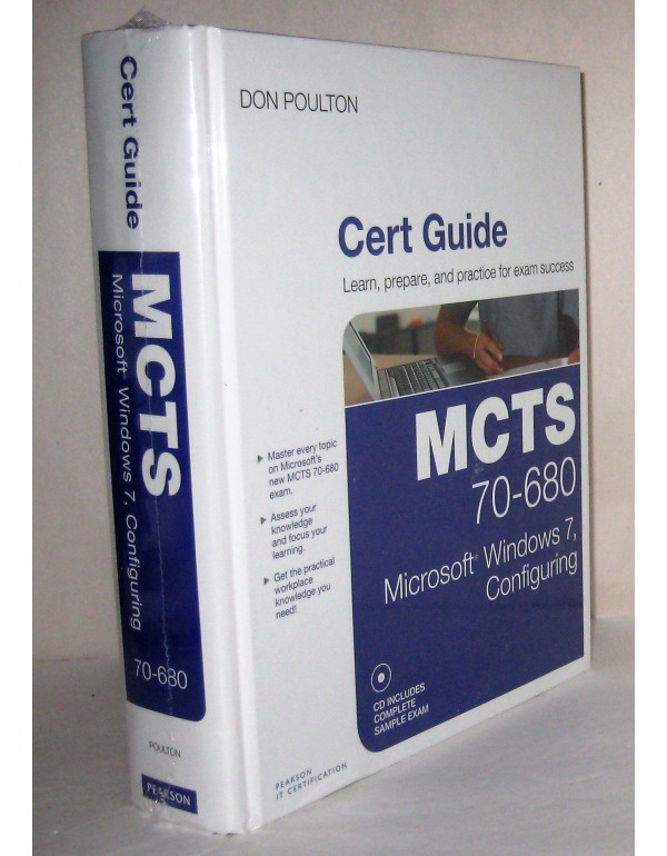 MCTS 70-680 Cert Guide: Microsoft Windows 7, Confi...