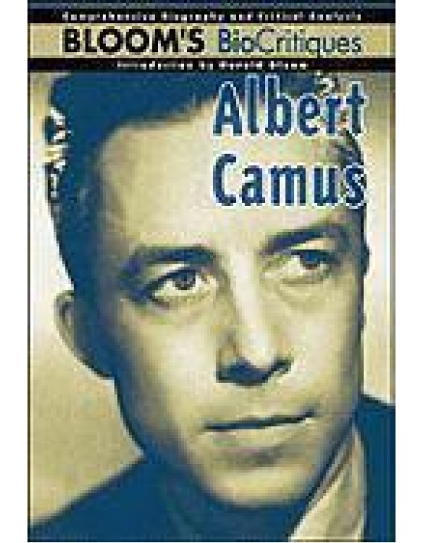 Albert Camus (Bloom's Biocritiques)