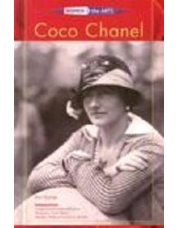 Coco Chanel (Women in the Arts)