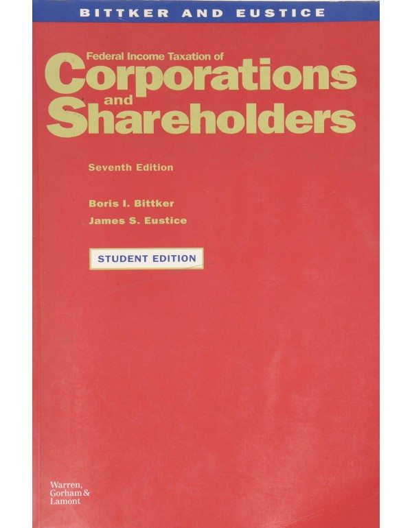 Federal Income Taxation of Corporation and Shareho...