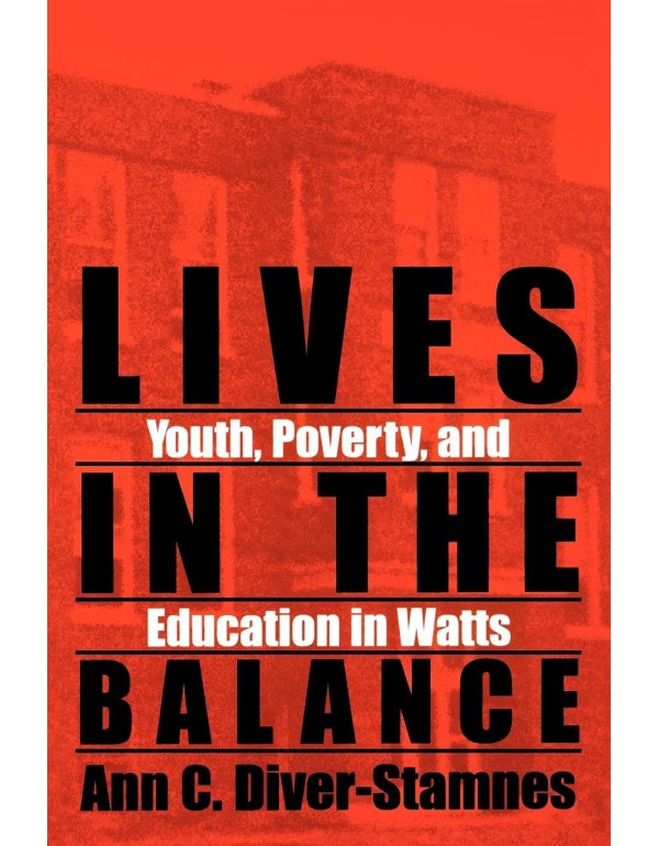 Lives in the Balance (Suny Series, Urban Voices, U...