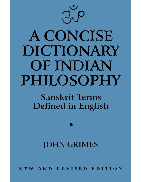 A Concise Dictionary of Indian Philosophy: Sanskri...