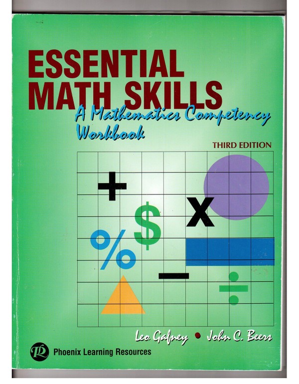 Essential Math Skills: A Mathematics Competency Wo...