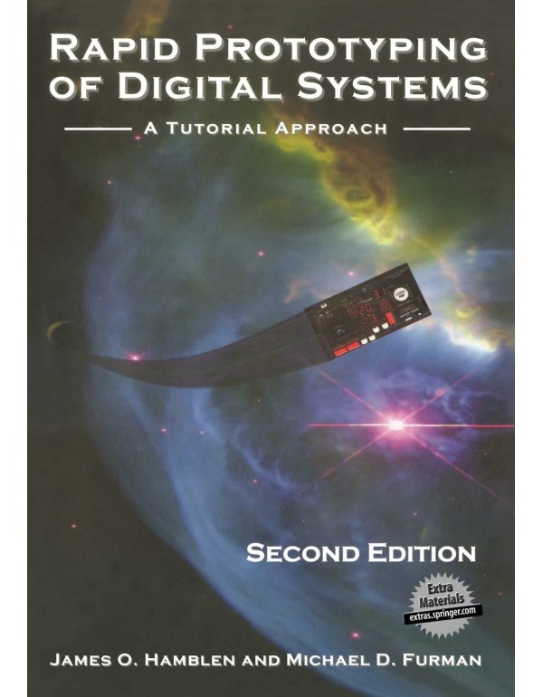 Rapid Prototyping of Digital Systems: A Tutorial A...