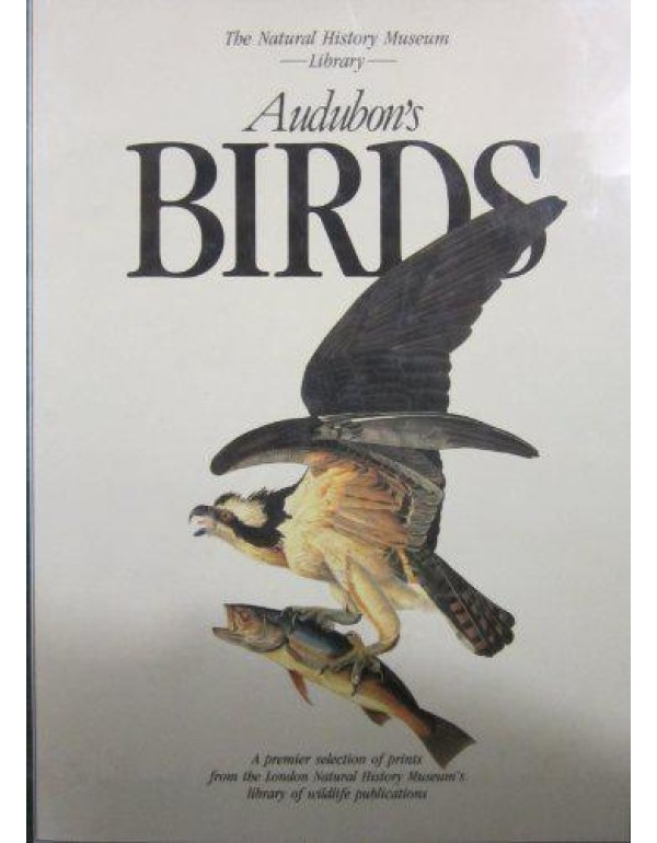 Audubon's Birds (The Natural History Museum Librar...