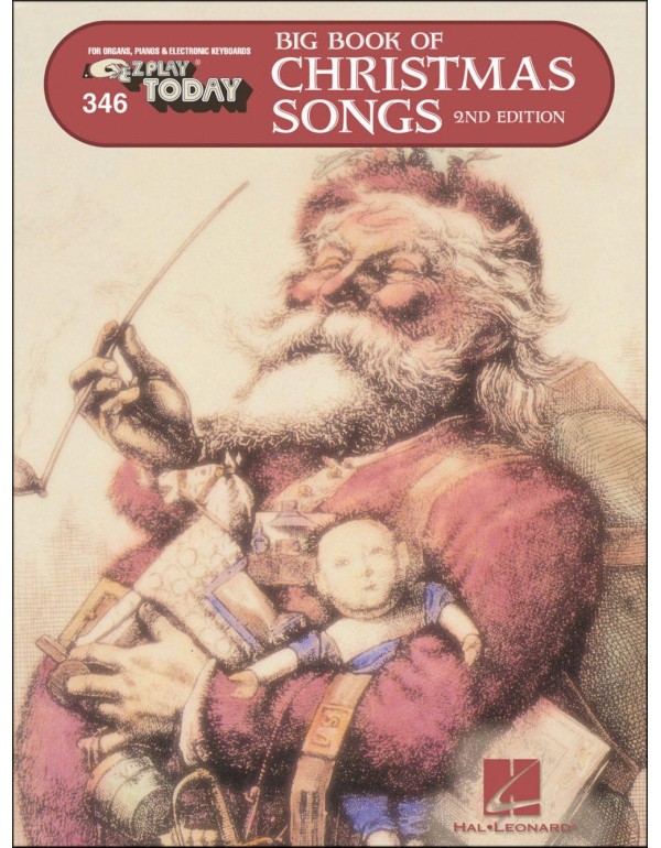 Big Book of Christmas Songs: E-Z Play Today Volume...