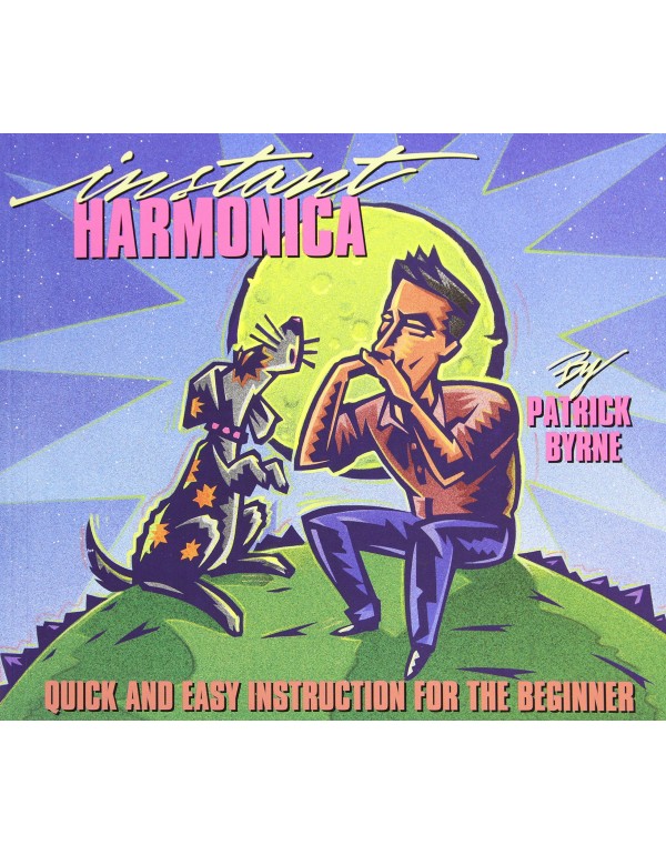 Instant Harmonica: Quick and Easy Instruction for ...