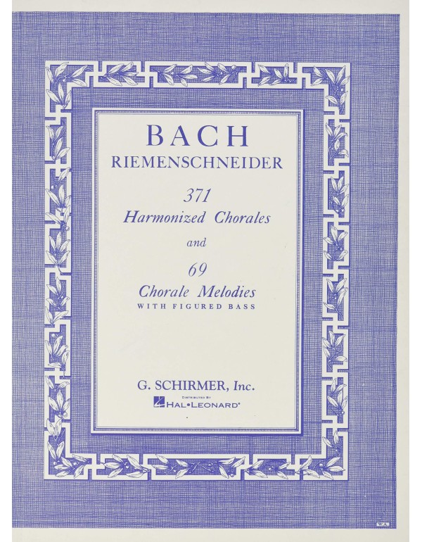 371 Harmonized Chorales and 69 Chorale Melodies wi...