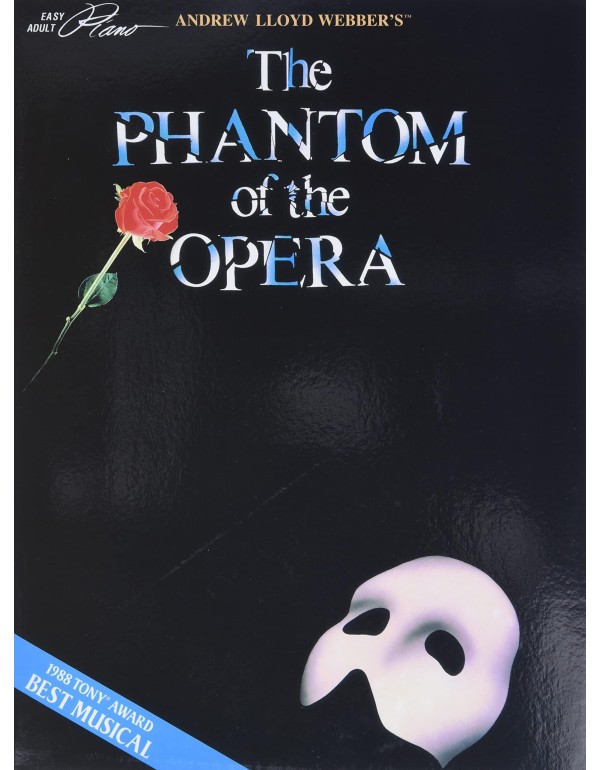 Andrew Lloyd Webber's The Phantom of the Opera (Ea...