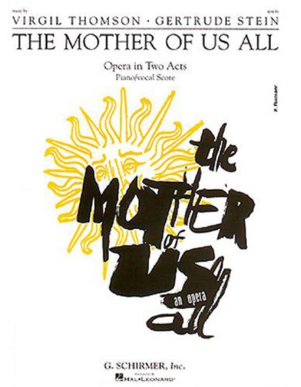 The Mother of Us All: Vocal Score