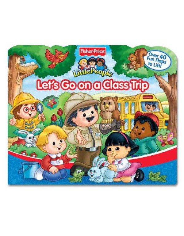 Fisher Price Let's Go On a Class Trip Lift the Fla...