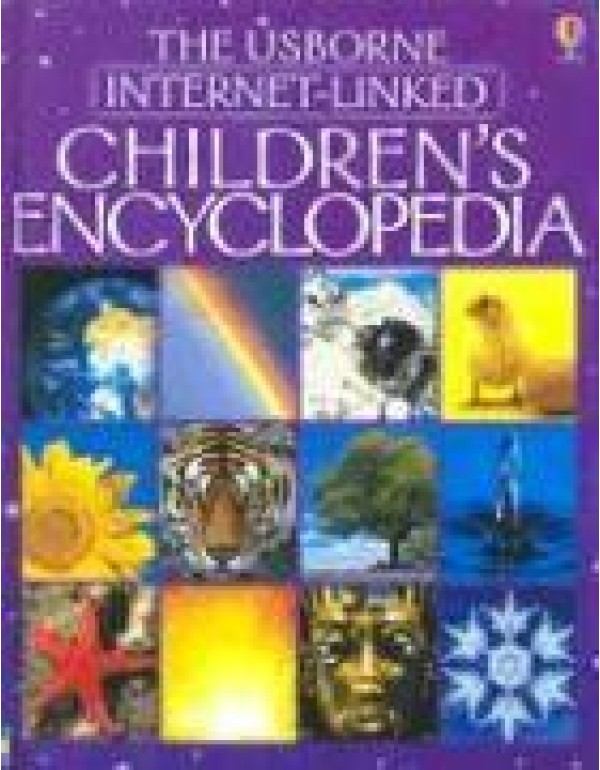 Childrens Encyclopedia: The Usborne Internet-Linke...