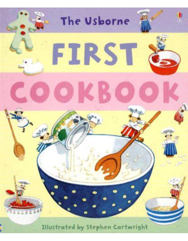 The Usborne First Cookbook (Children's Cooking)