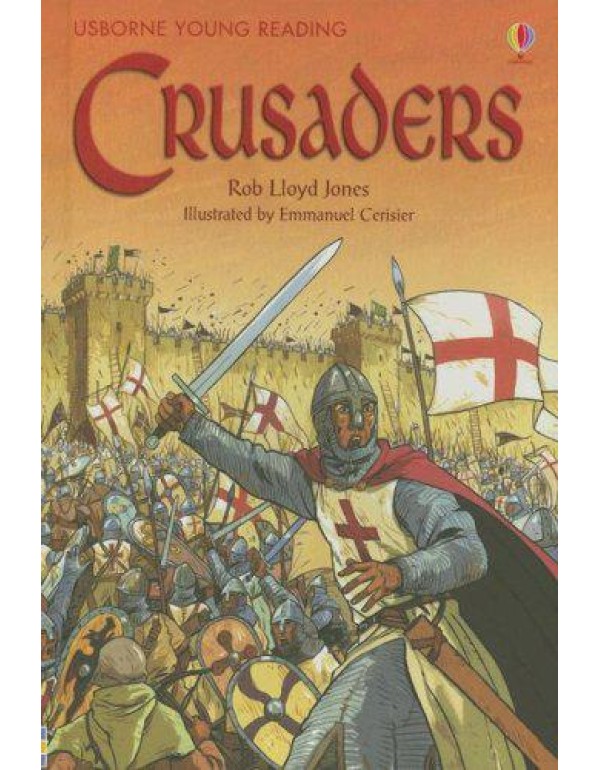 Crusaders (Usborne Young Reading Series 3)